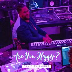Are You Happy?