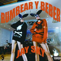 Rumbear y Beber