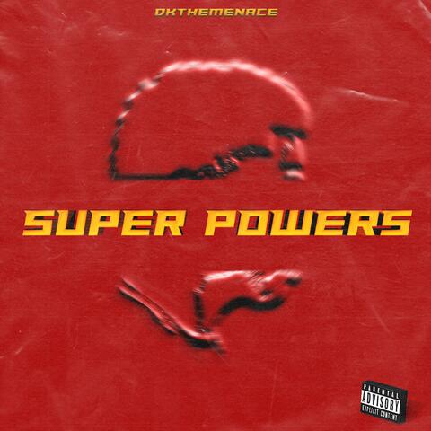 SUPER POWERS