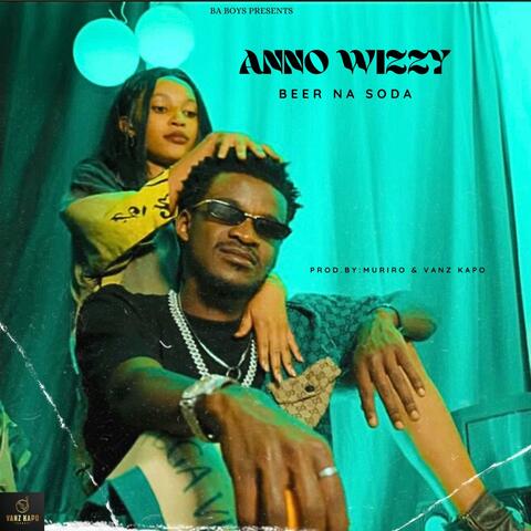 Beer na Soda (feat. Wizzy Anno)