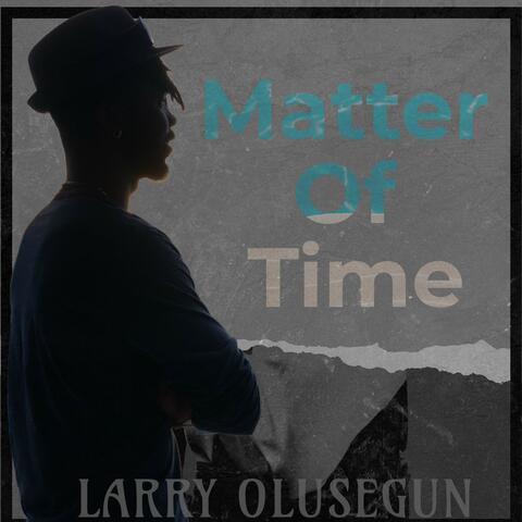 Matter of Time
