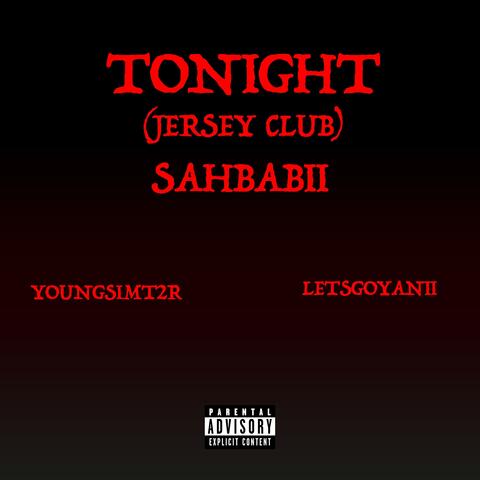 TONIGHT (feat. LETSGOYANII)