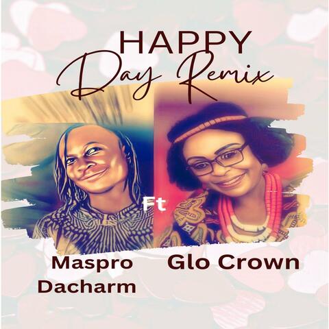 Happy Day (feat. Glo Crown)