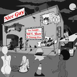 Nice Guy (feat. Young Zee)