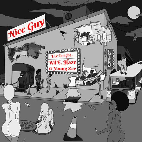 Nice Guy (feat. Young Zee)