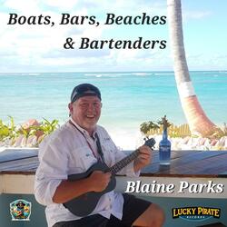 Boats, Bars, Beaches & Bartenders