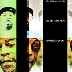 STANDING ON BUSINESS (feat. CAPO KUTT SOSAY)