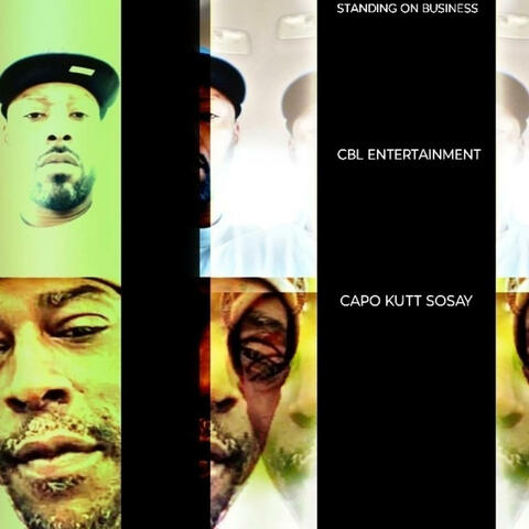 STANDING ON BUSINESS (feat. CAPO KUTT SOSAY)