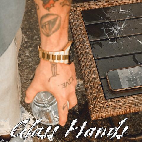 Glass Hands