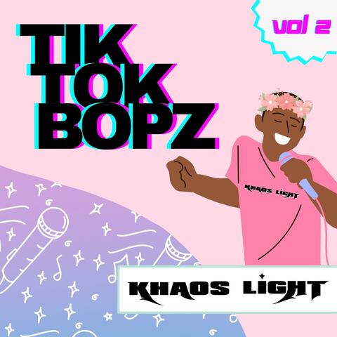 Tik Tok Bopz Vol 2.