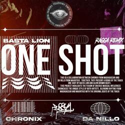 One Shot (feat. Da Nillo & Basta Lion)