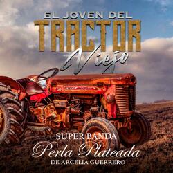 El Joven del Tractor Viejo