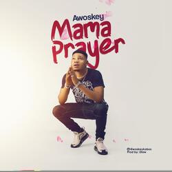 Mama Prayer