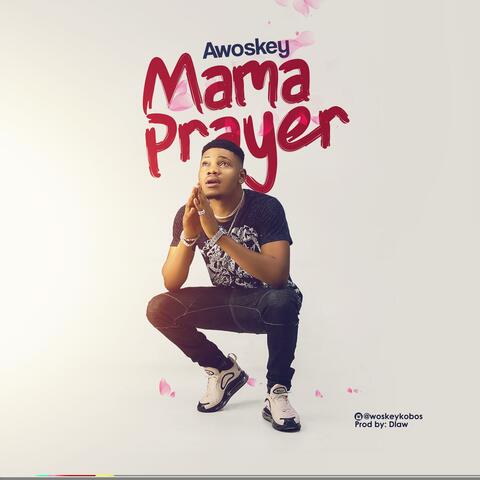 Mama Prayer