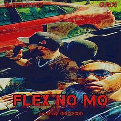 Flex No Mo (feat. Curco)