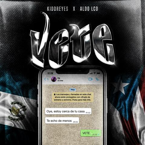 Vete (feat. AldoLCD)