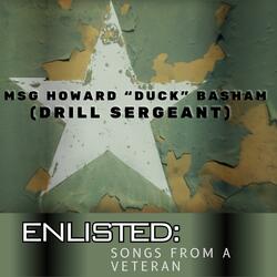 MSG Howard "Duck" Basham(Drill Sergeant) (feat. Wayne Morris)