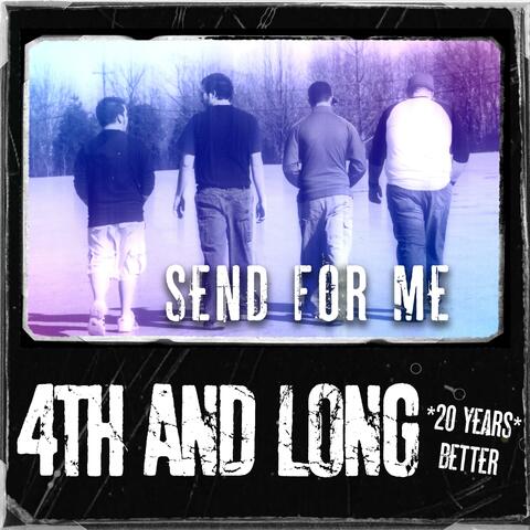 Send for Me