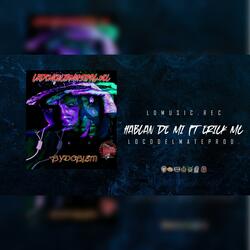 HABLAN DE MI (feat. DOBLE M & ERICK MC)