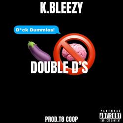 Double Ds (Dick Dummies)