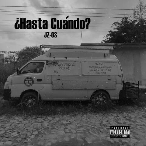 ¿Hasta cuándo?