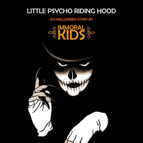 Little Psycho Riding Hood