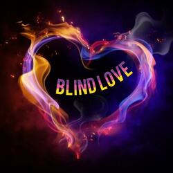 BLIND LOVE (Pt.2 Soul Blues )