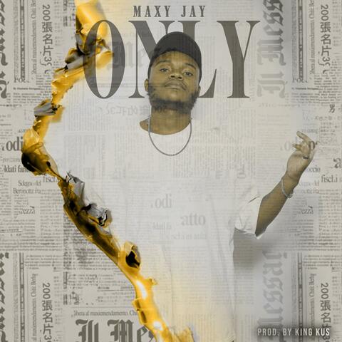 Only