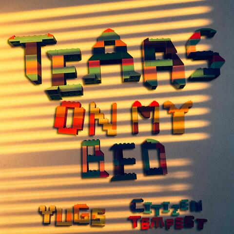 Tears on My Bed (feat. Citizen Tempest)