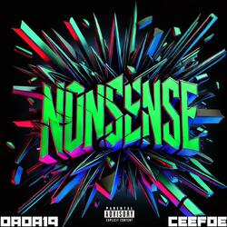 Nonsense (feat. Ceefoe)