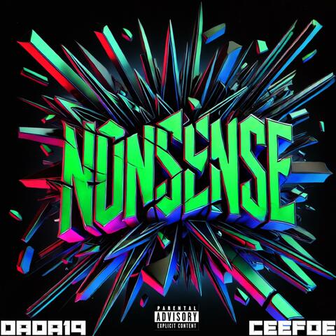 Nonsense (feat. Ceefoe)