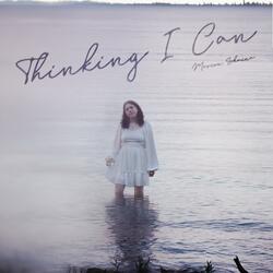 Thinking I Can