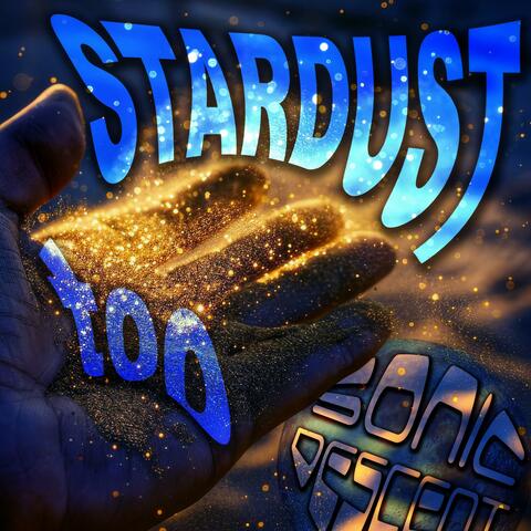 Stardust Too