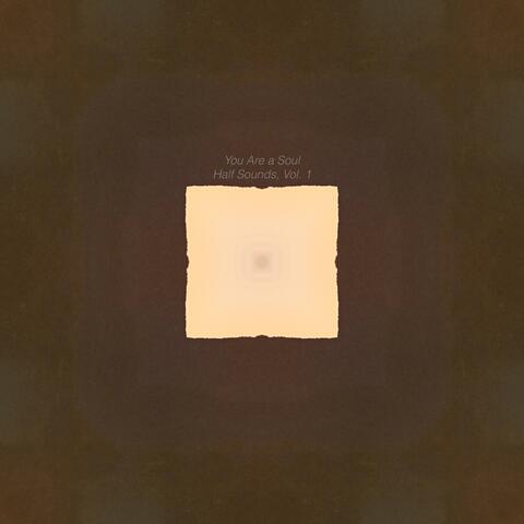 Half Sounds, Vol. 1