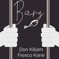 #Barz (feat. Fresco Kane & Don Kilam)