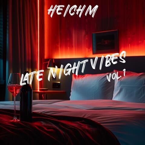 Late Night Vibes, Vol. 1