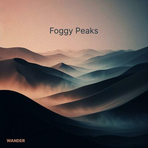Foggy Peaks
