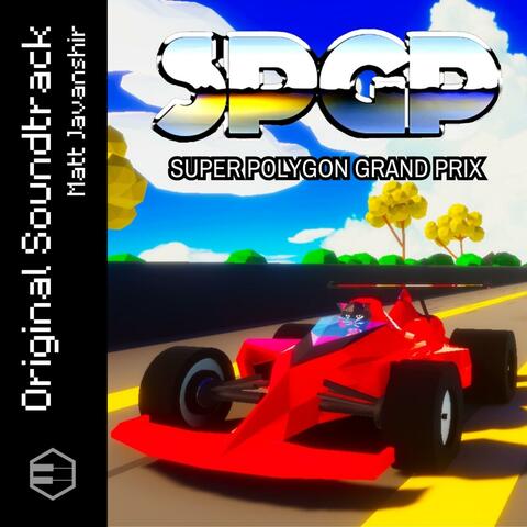 Super Polygon Grand Prix (Original Video Game Soundtrack)