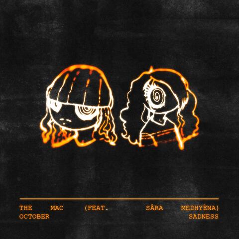 October Sadness (feat. sâra medhyèna)