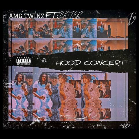 Hood Concert (feat. Lucier)