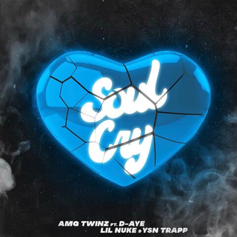 Soul Cry (feat. D- Aye, Lil Nuke & YSN Trapp)