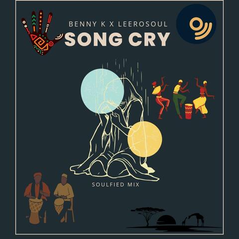 Song Cry(Soulfied Mix) (feat. LeeroSoul)