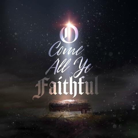O Come All Ye Faithful (Hallelujah)