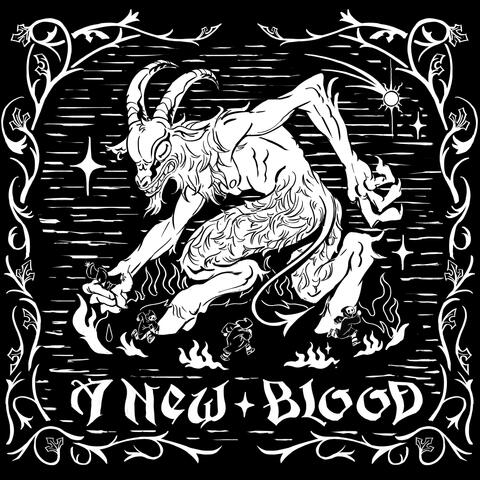 A New Blood