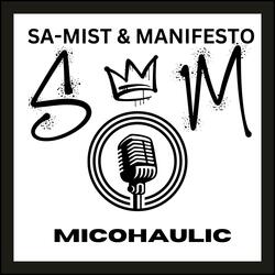 MICOHAULIC (feat. Manifesto 502)