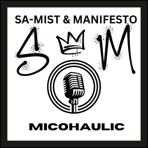 MICOHAULIC (feat. Manifesto 502)