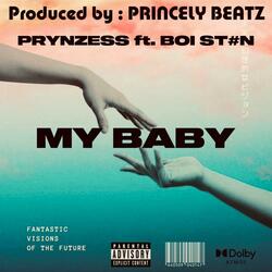 MY BABY (feat. BOI ST#N)
