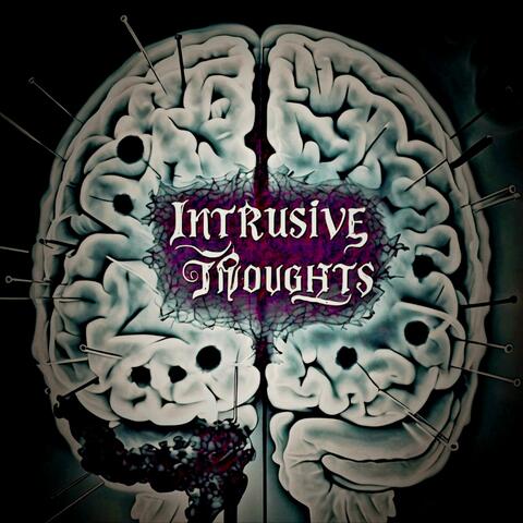 Intrusive Thoughts