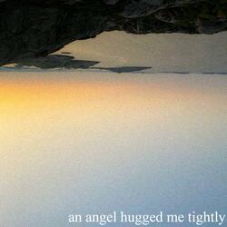 an angel hugged me tightly (piano only)