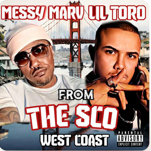 From the Sco west Coast (feat. Messy Marv)